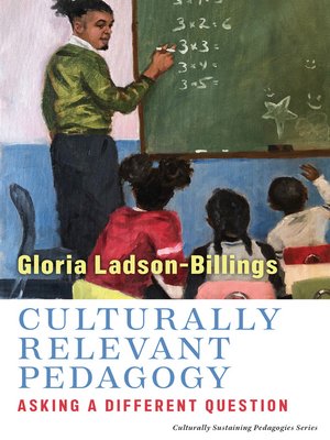 cover image of Culturally Relevant Pedagogy